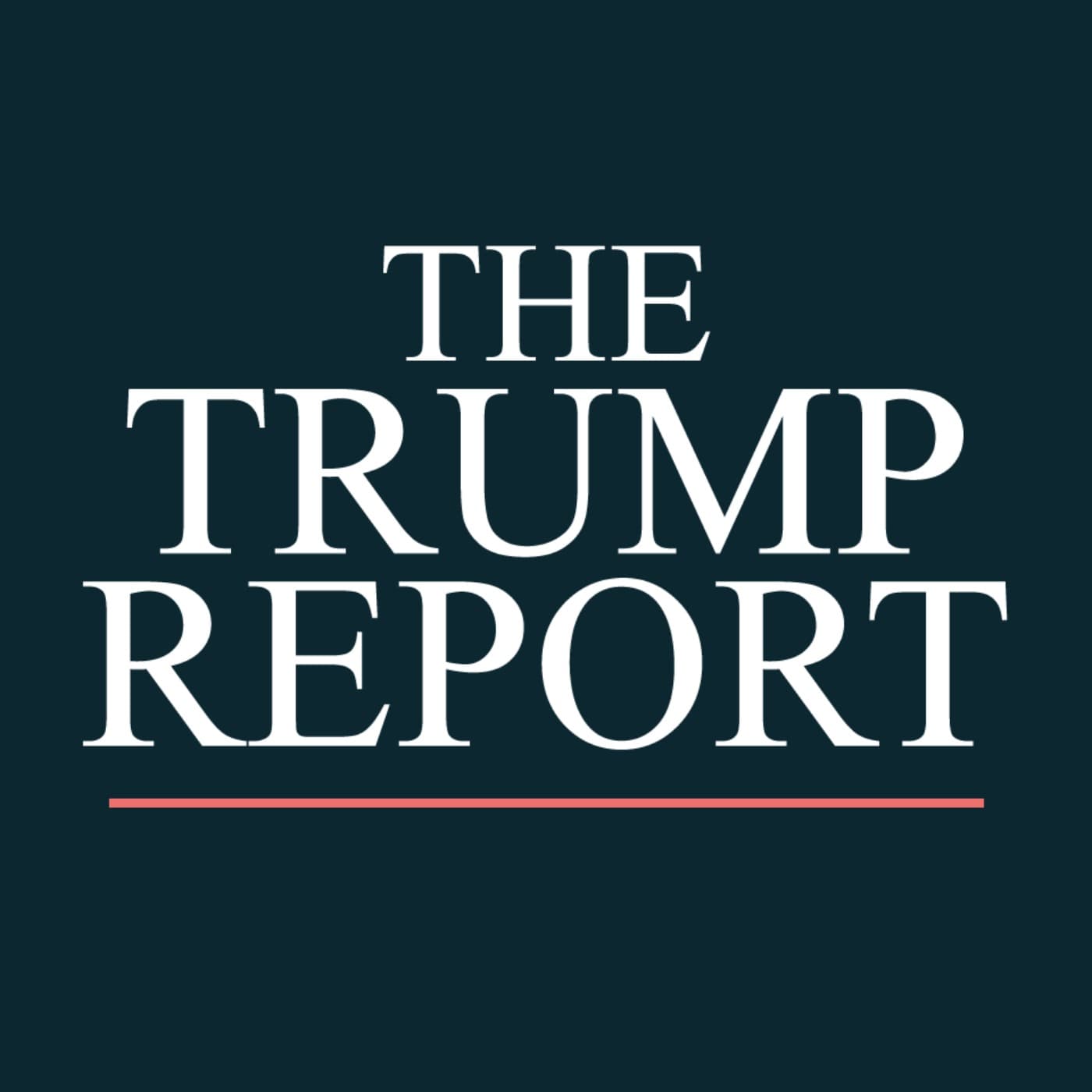 The Trump Report - Podcasts