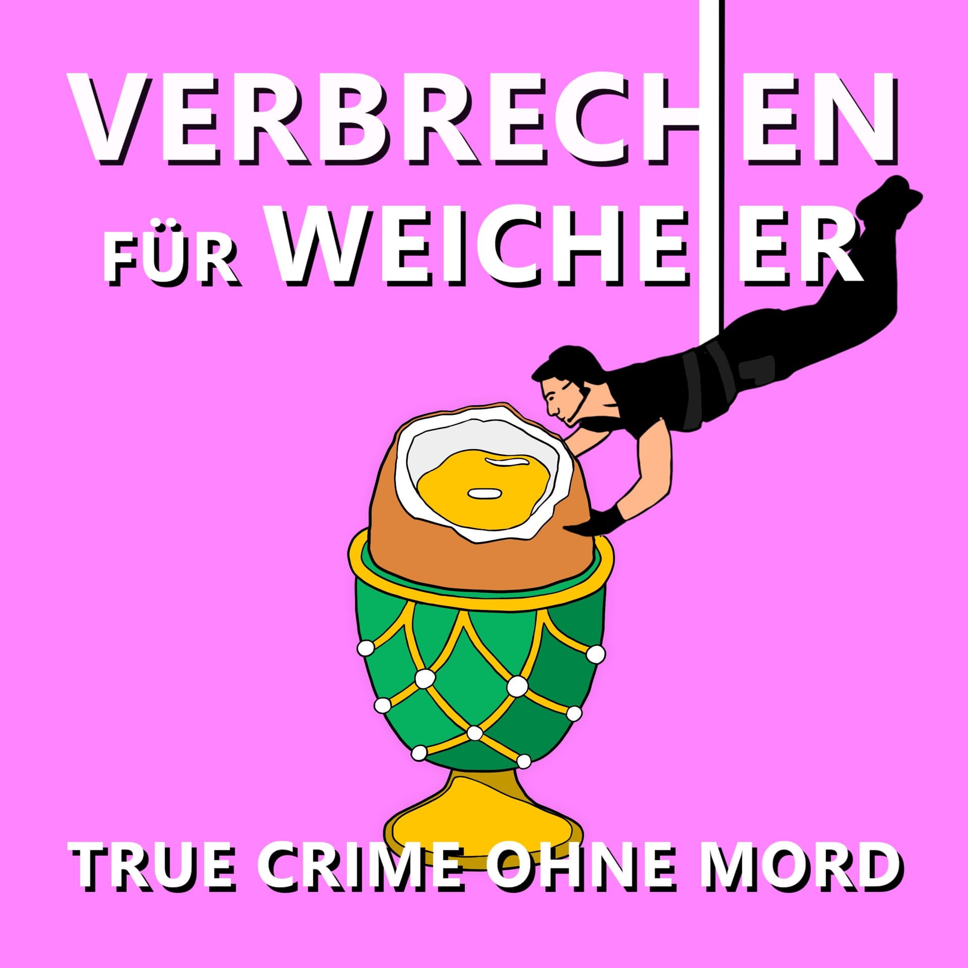 Verbrechen für Weicheier - True Crime ohne Mord - Podcasts