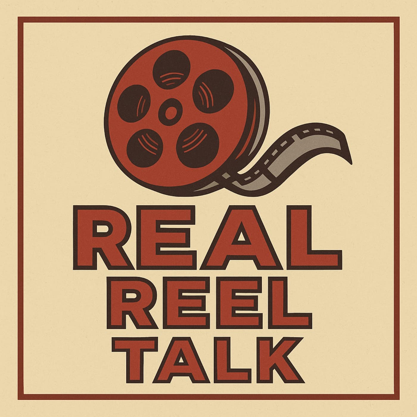 Real Reel Talk - Podcasts