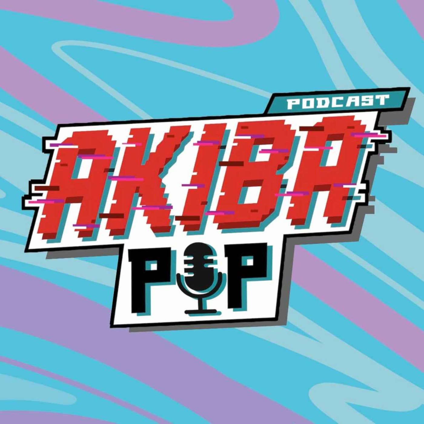 Akiba Pop - Podcasts