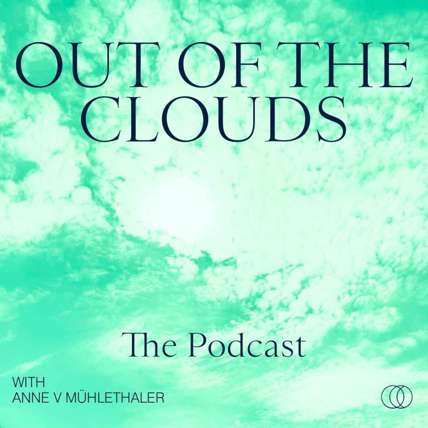 Out Of The Clouds - Podcasts