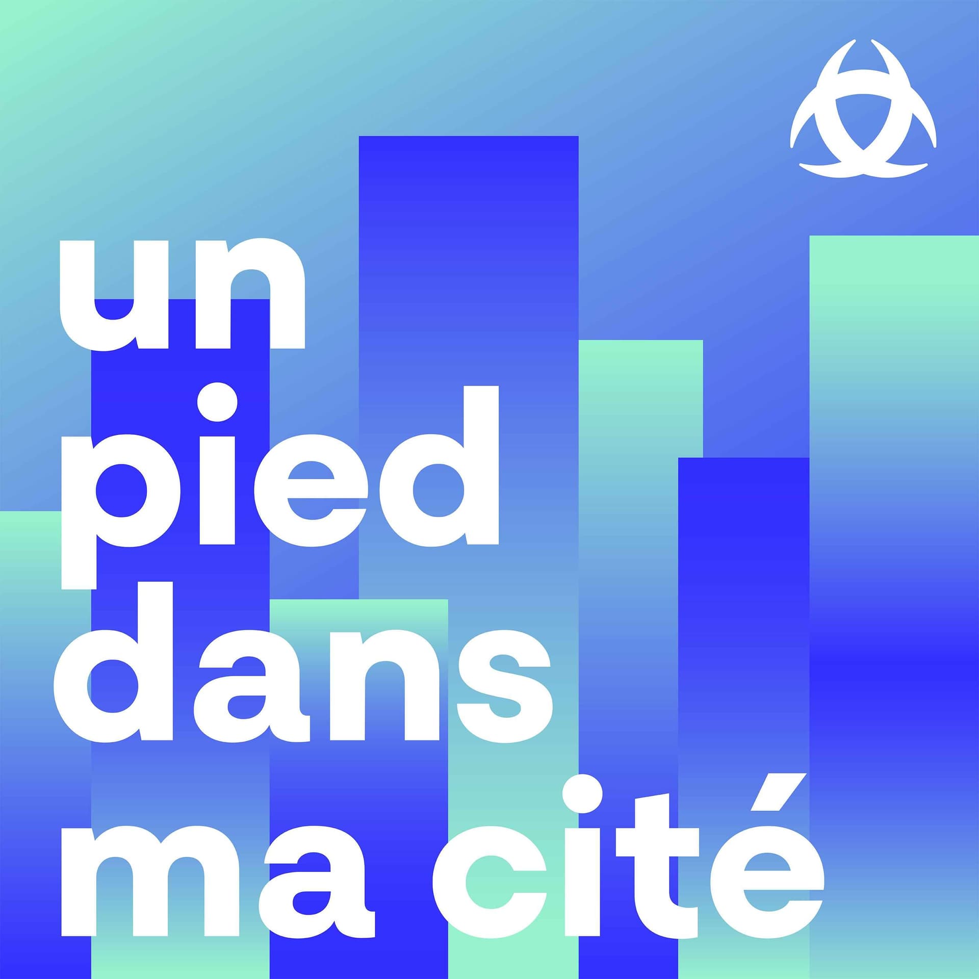 Un pied dans ma cité - Ecoutez Grand Parc autrement - Podcasts