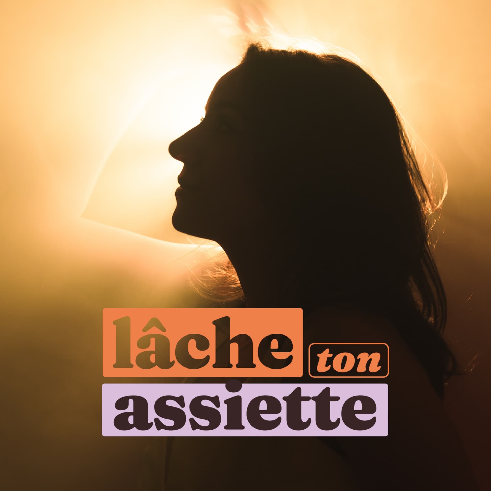 Lachetonassiette - Podcasts