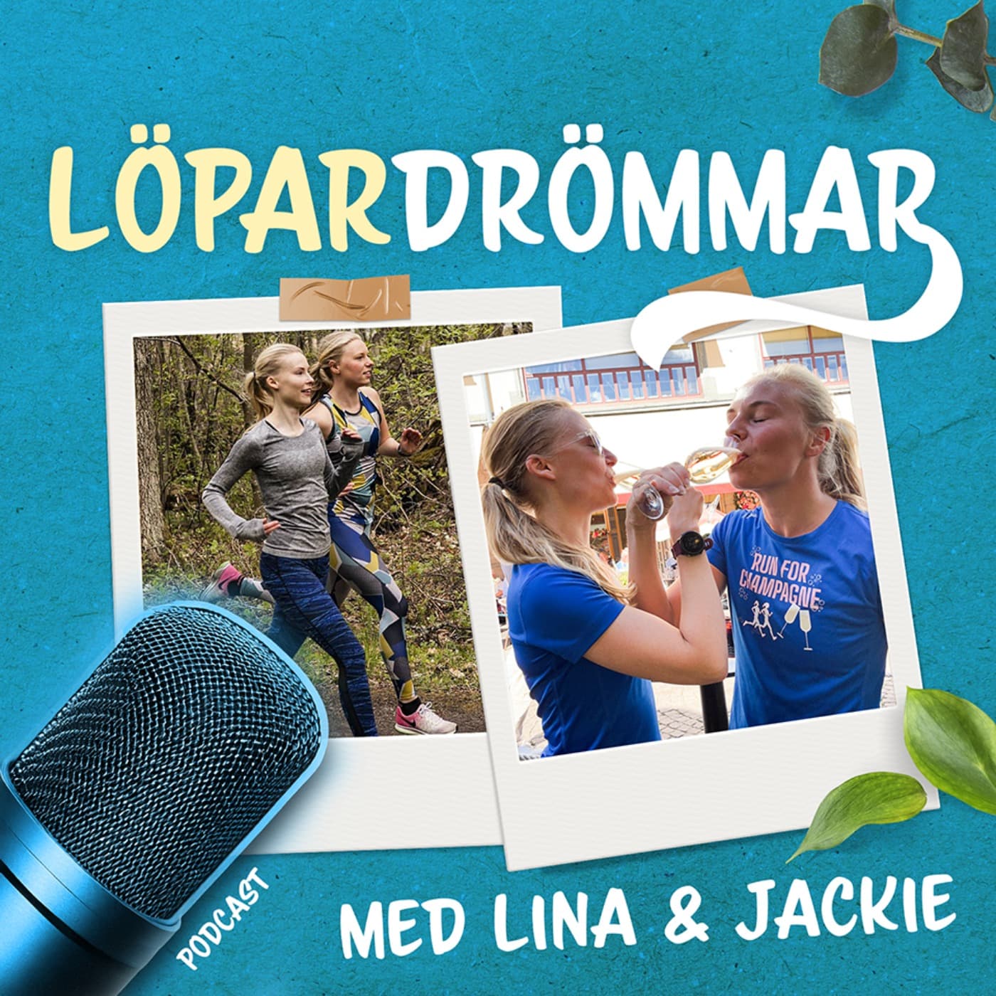 Löpardrömmar - Podcasts