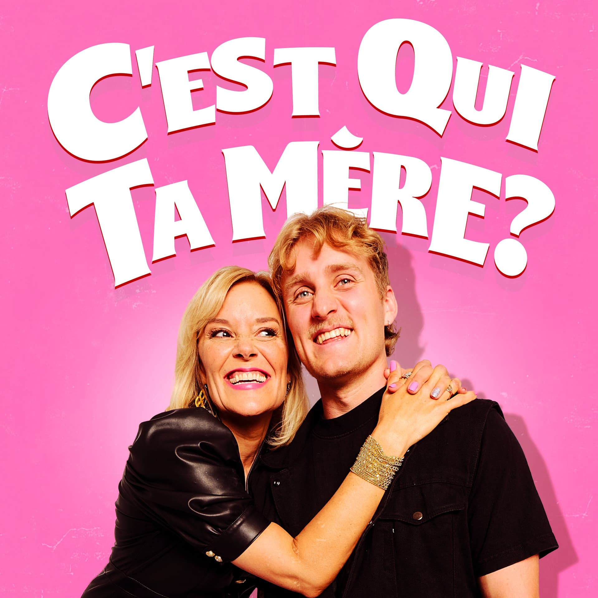 C'est Qui Ta Mère? - Podcasts
