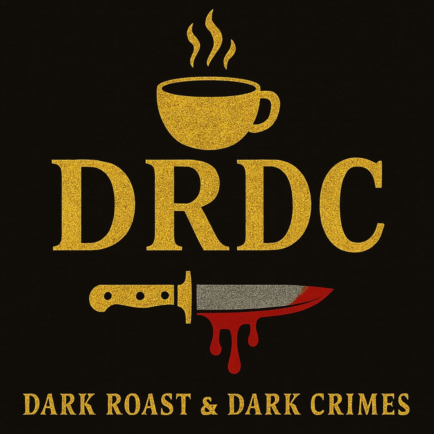 Dark Roast & Dark Crimes - Podcasts