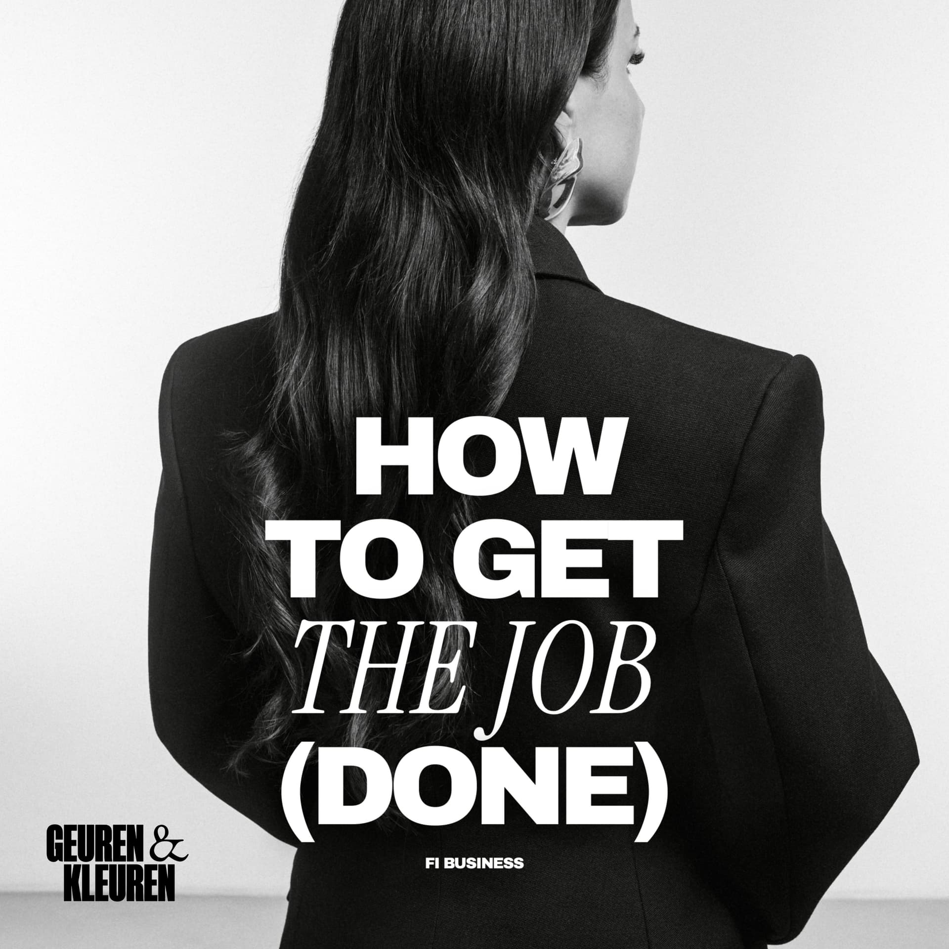 How To Get The Job (Done) - Podcasts