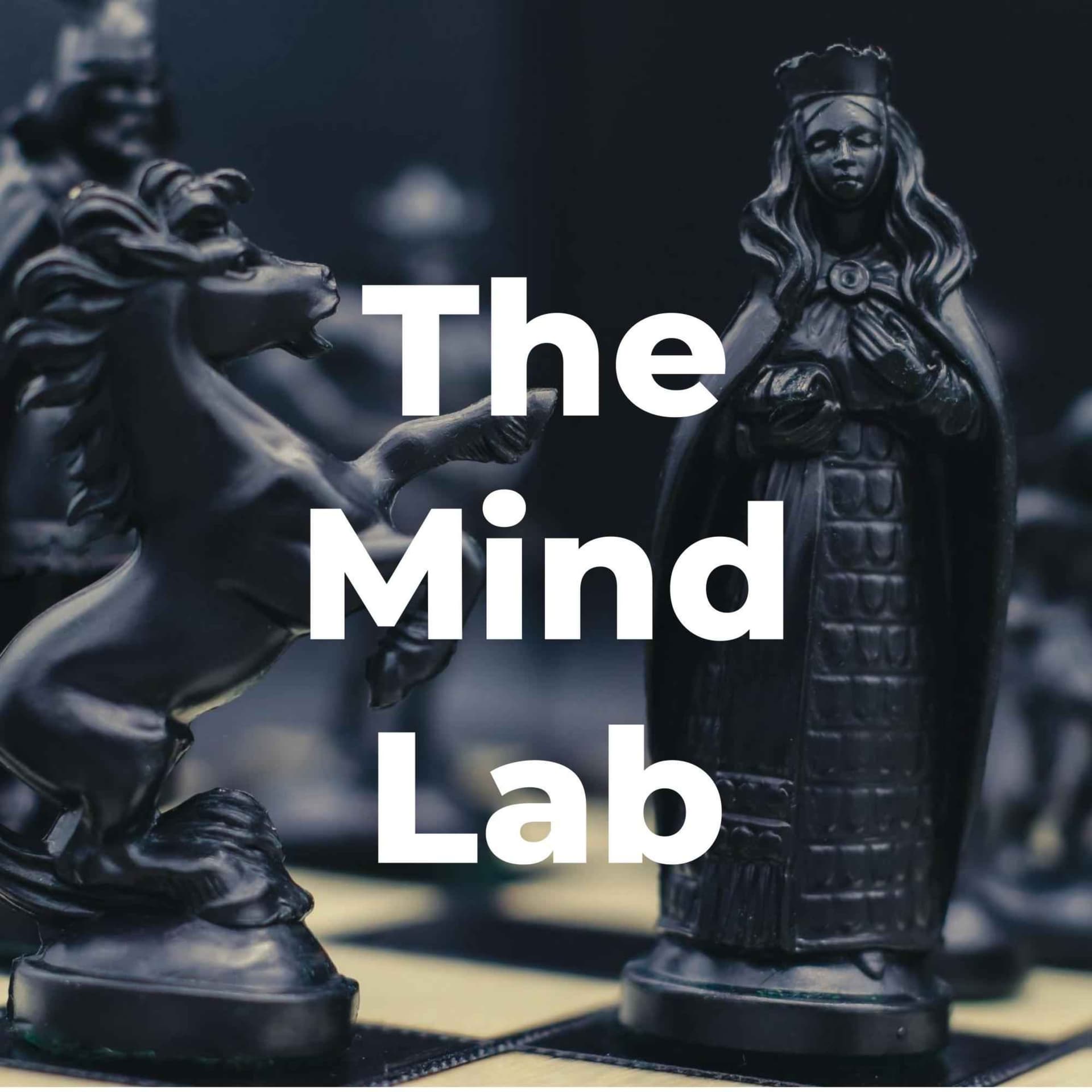 The Mind Lab - Podcasts