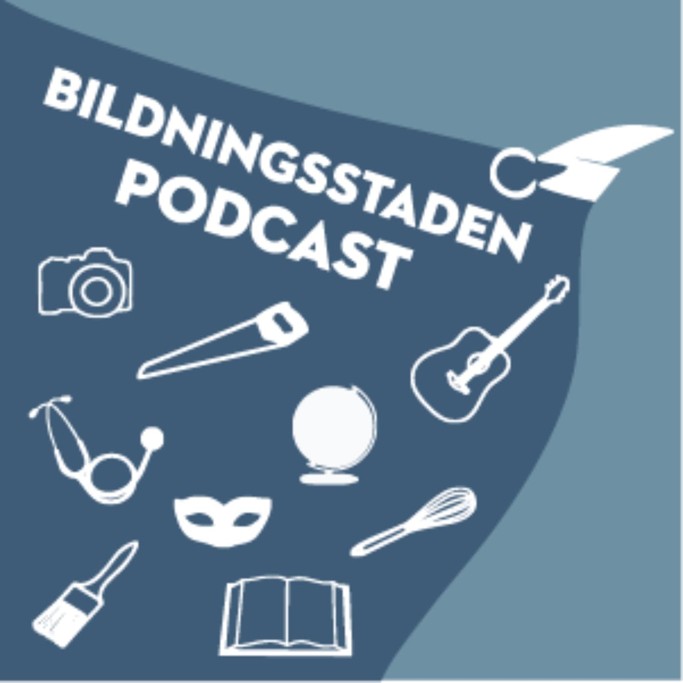 Bildningsstaden podcast - Podcasts
