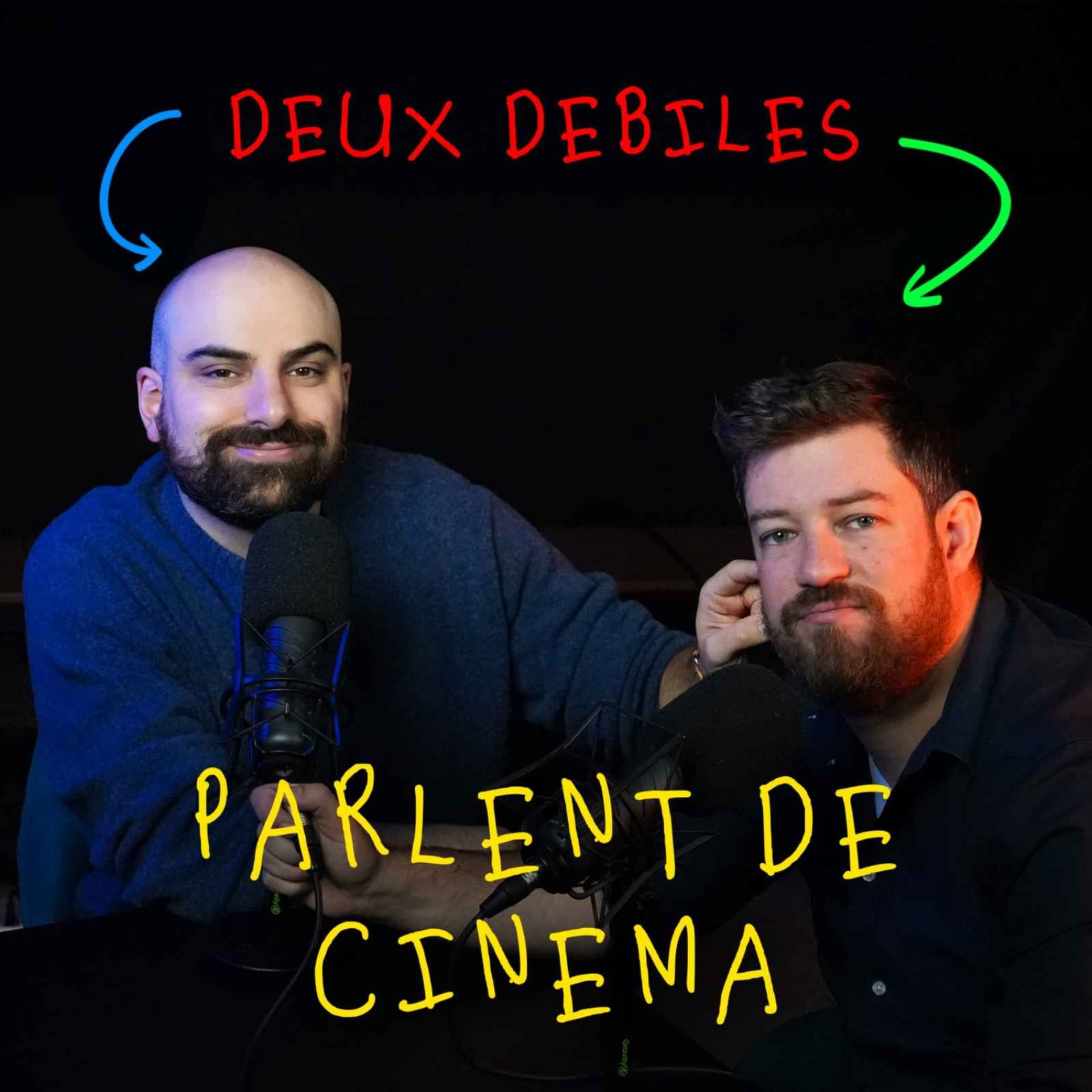 2 débiles parlent de cinéma - Podcasts
