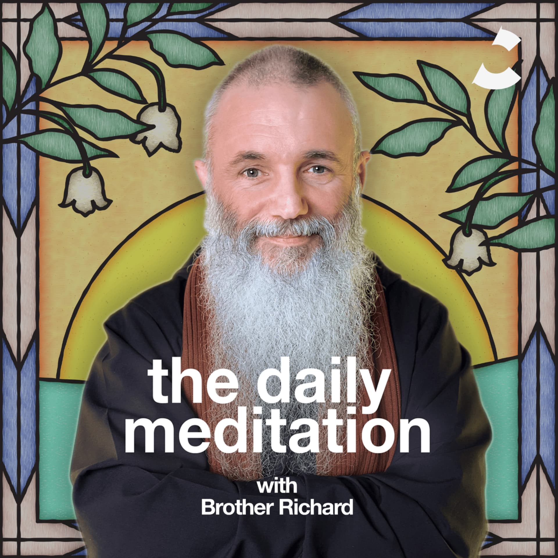 The Daily Meditation with Brother Richard - Podcasts
