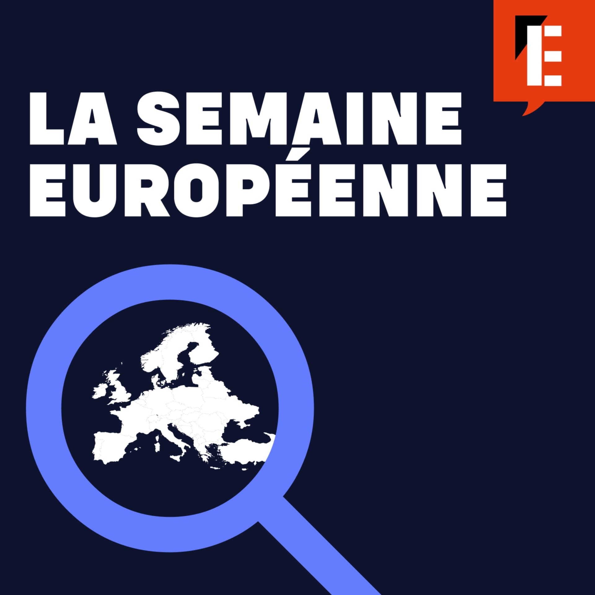La semaine européenne - Podcasts