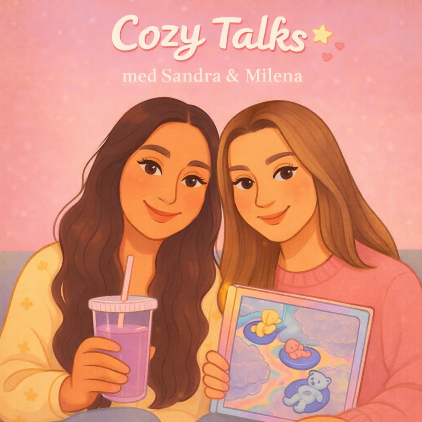 Cozy Talks med Sandra & Milena - Podcasts