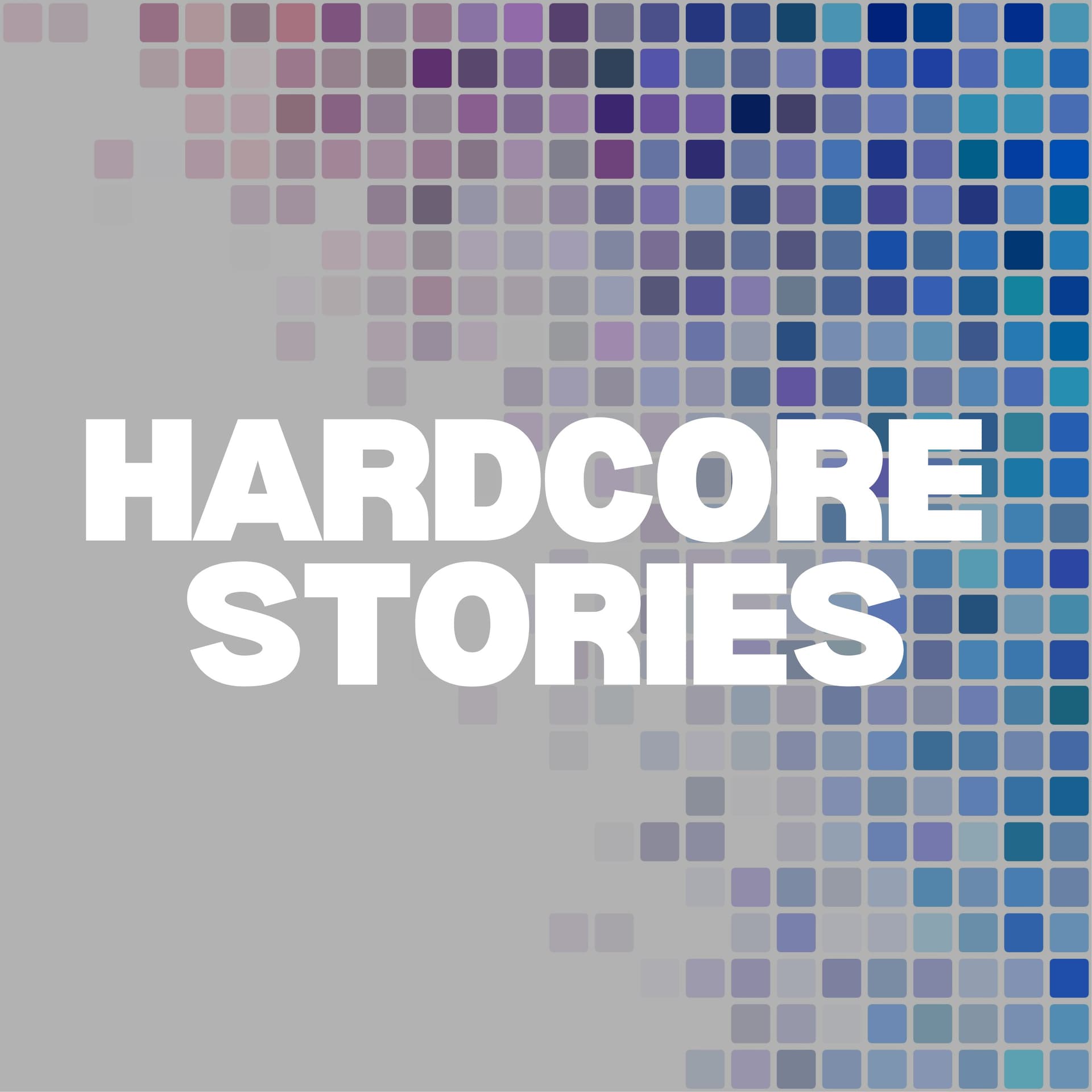Hardcore Stories - Podcasts