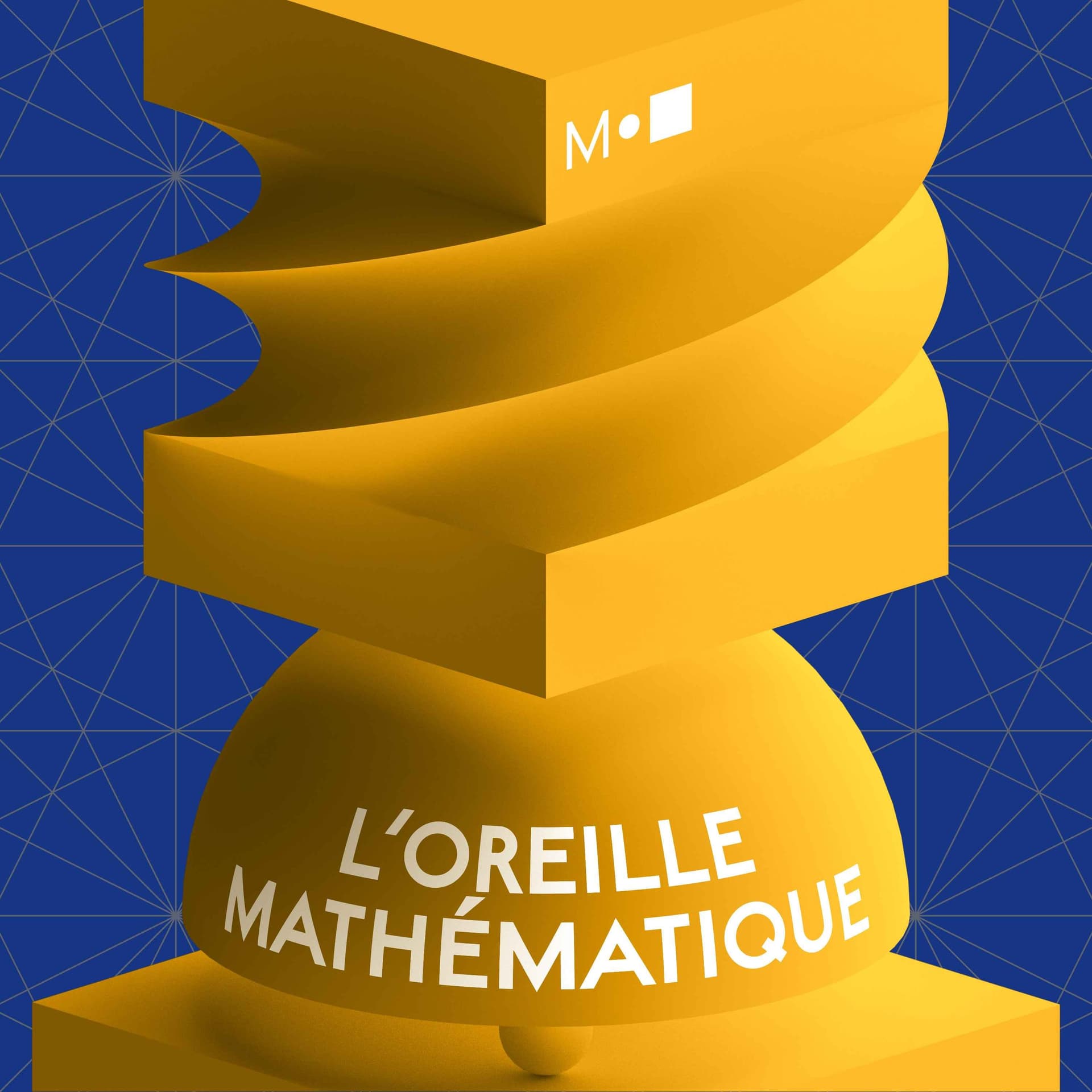 L'oreille mathématique - Podcasts