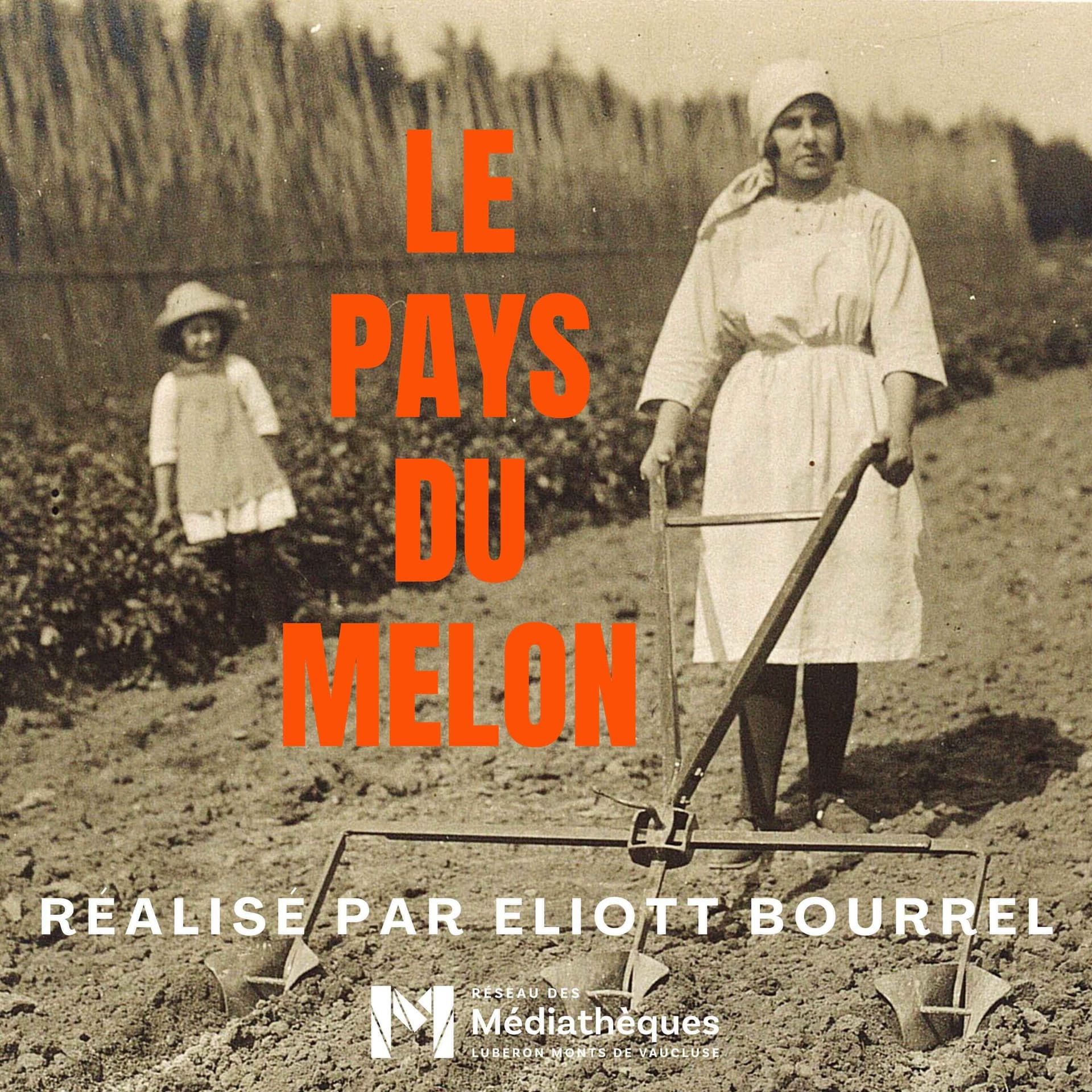 Le Pays du melon - Podcasts