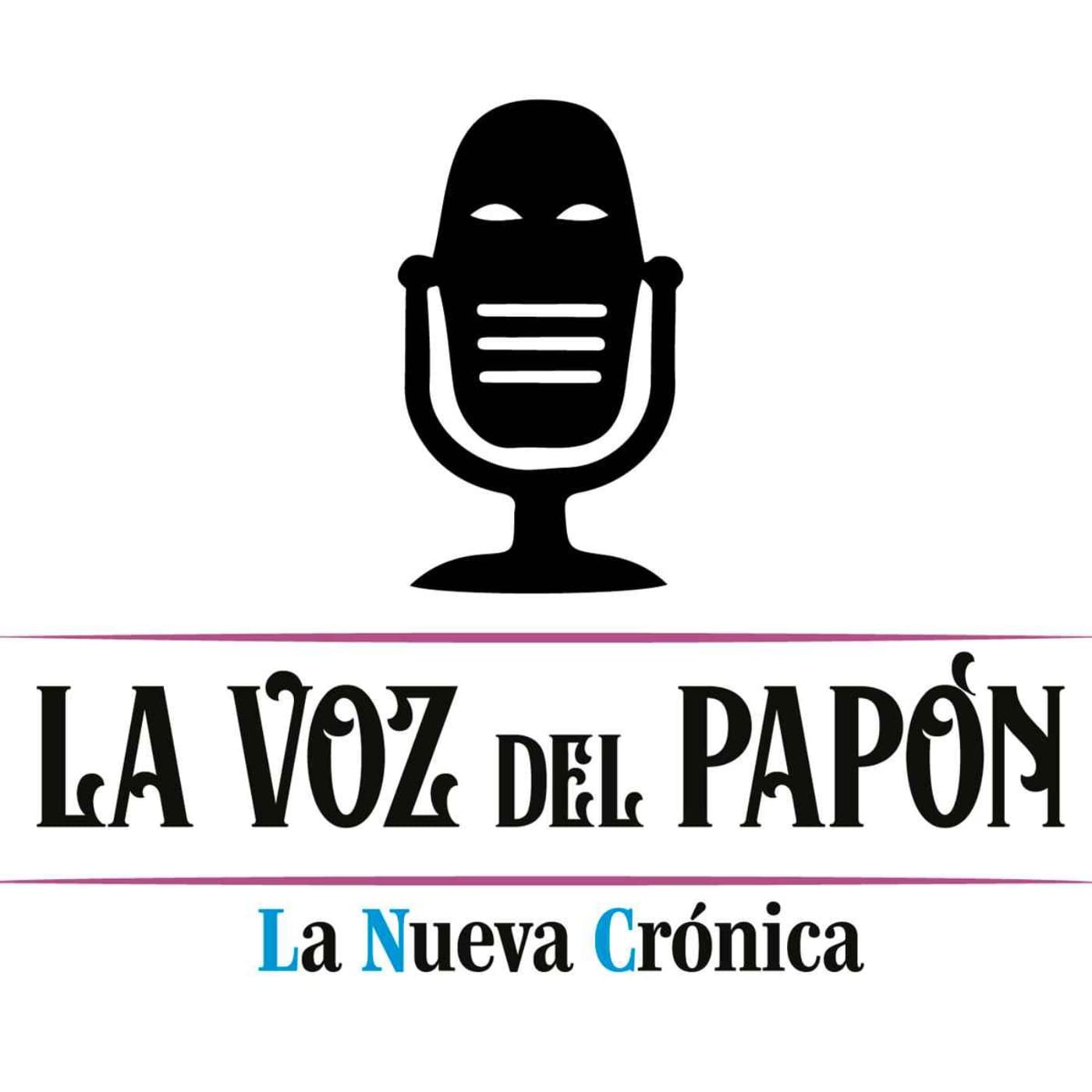 La Voz del Papón - Podcasts