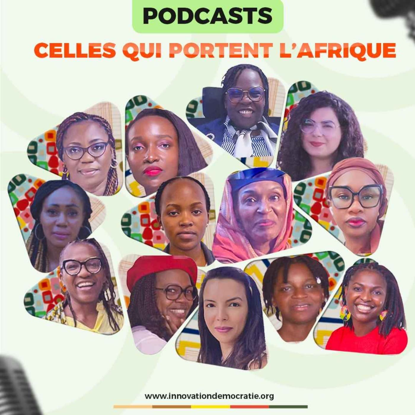 Celles qui portent l'Afrique - Podcasts