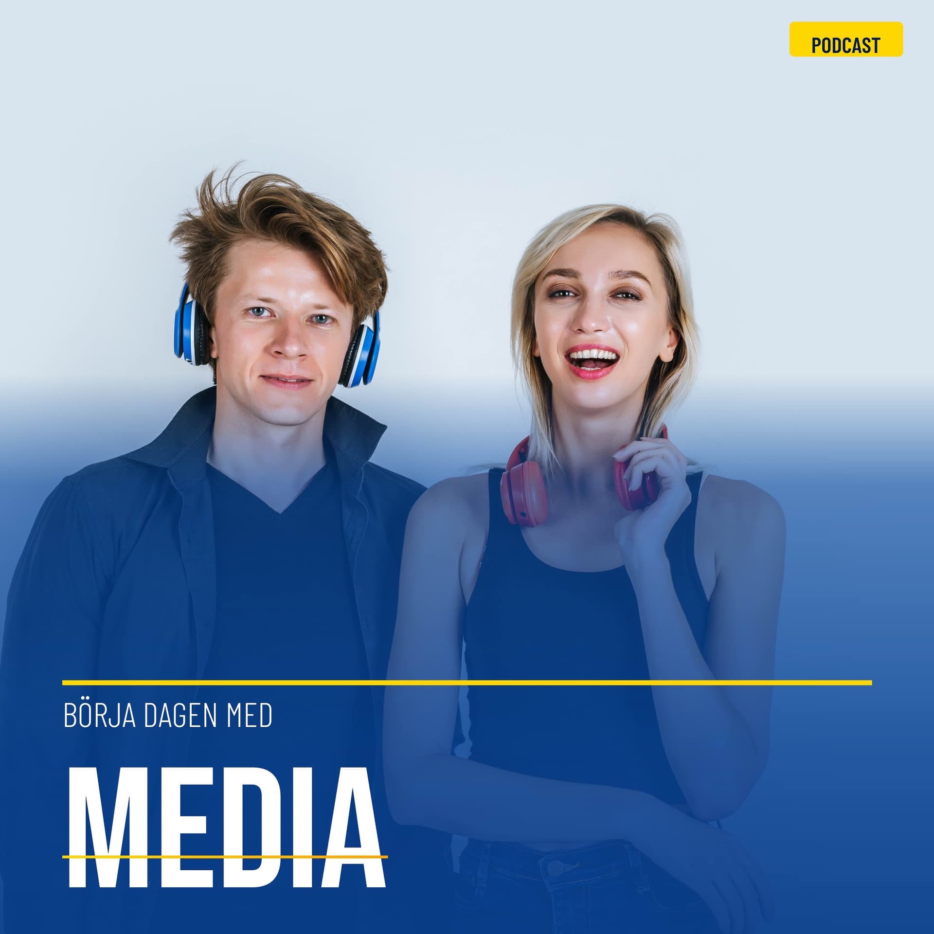 Börja dagen med Media - Podcasts