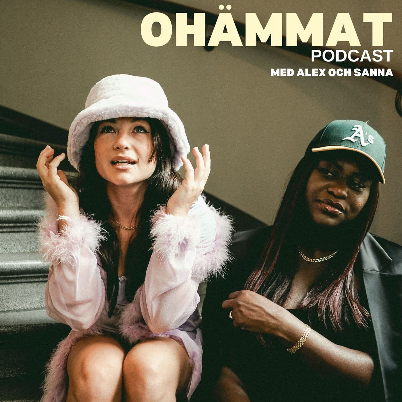 Ohämmat - Podcasts