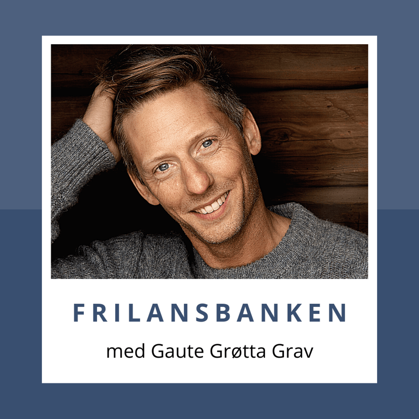 Frilansbanken - med Gaute Grøtta Grav - Podcasts