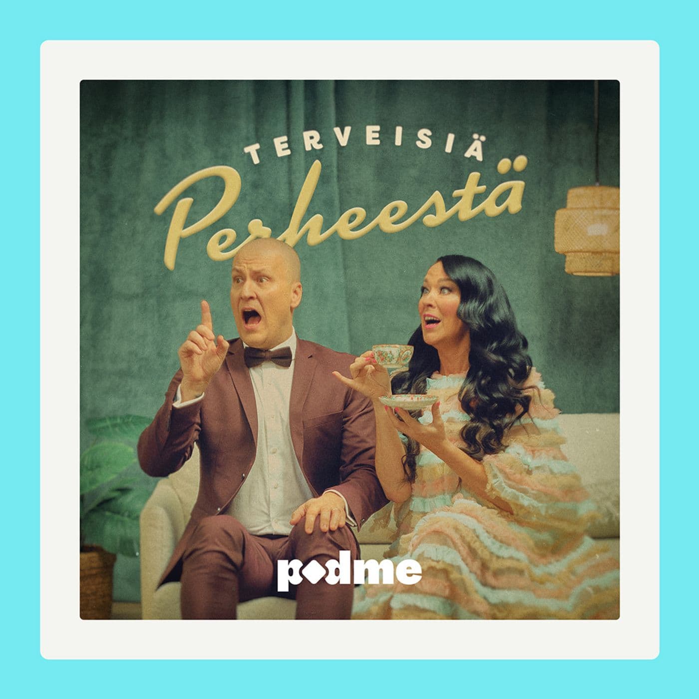 Terveisiä Perheestä - Podcasts