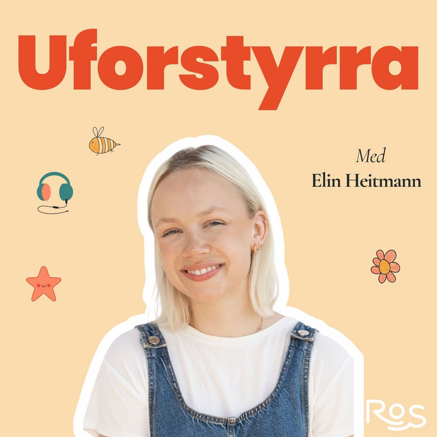 Uforstyrra - Podcasts