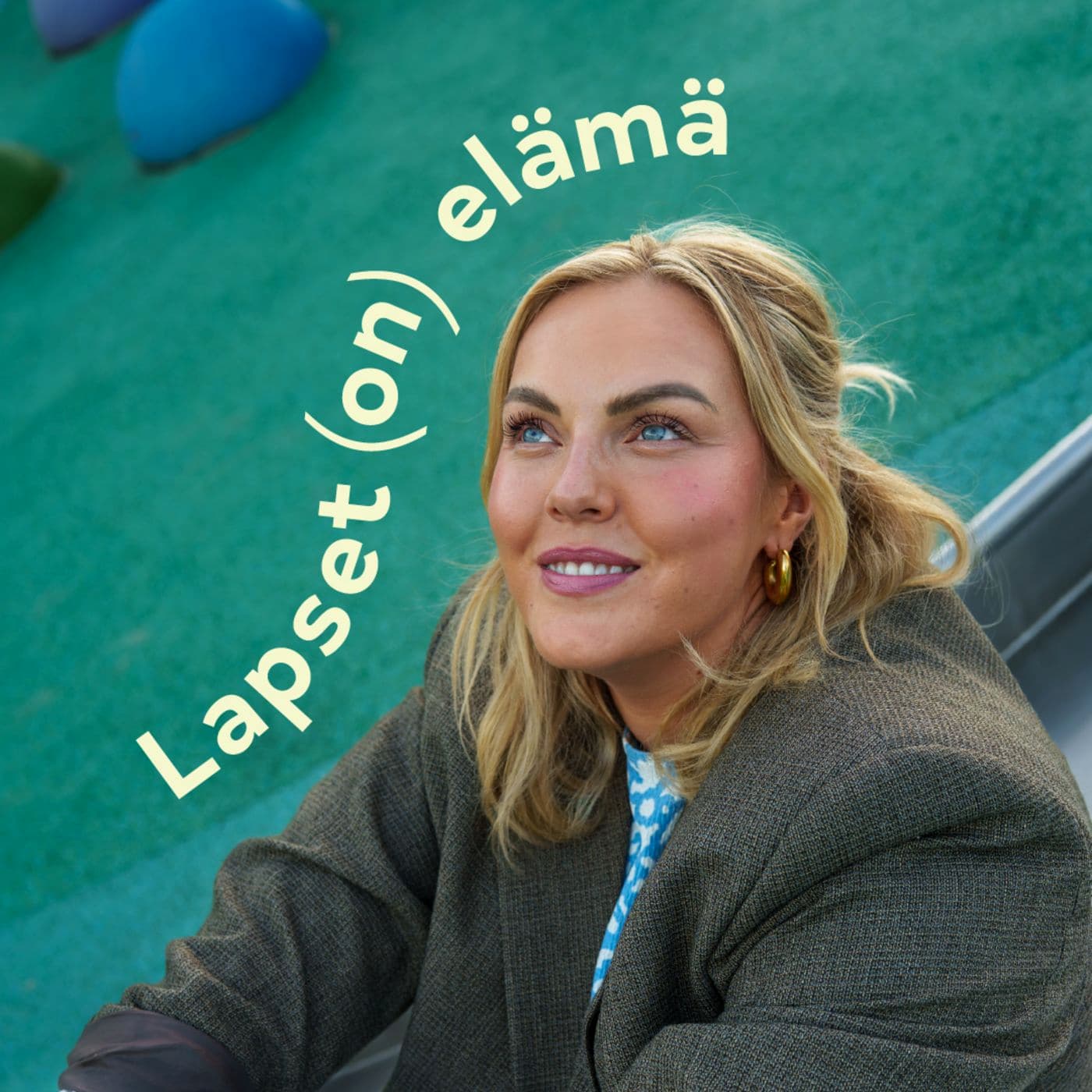 Lapset(on) elämä - Podcasts