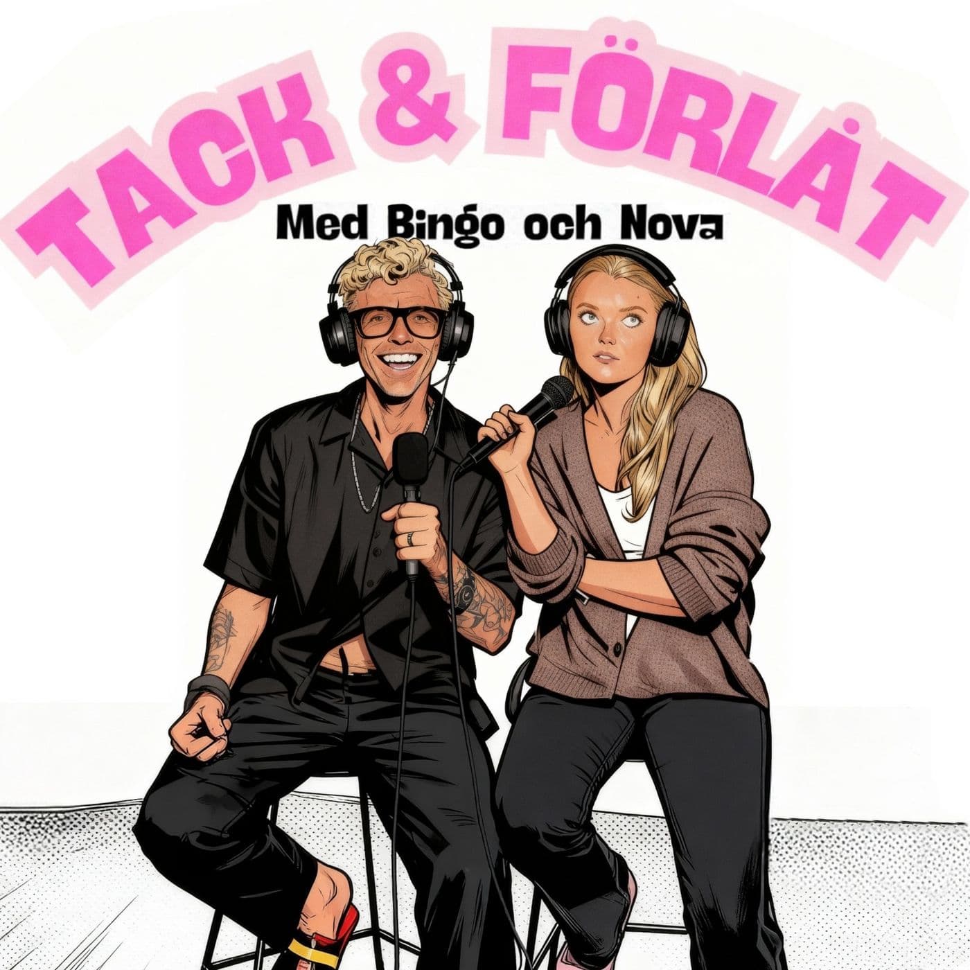 Tack & Förlåt - Podcasts
