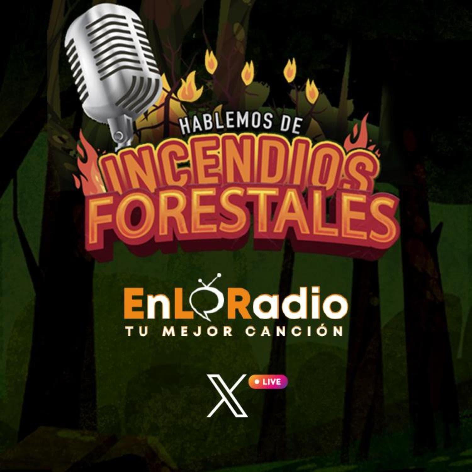 Hablemos de Incendios Forestales - Podcasts