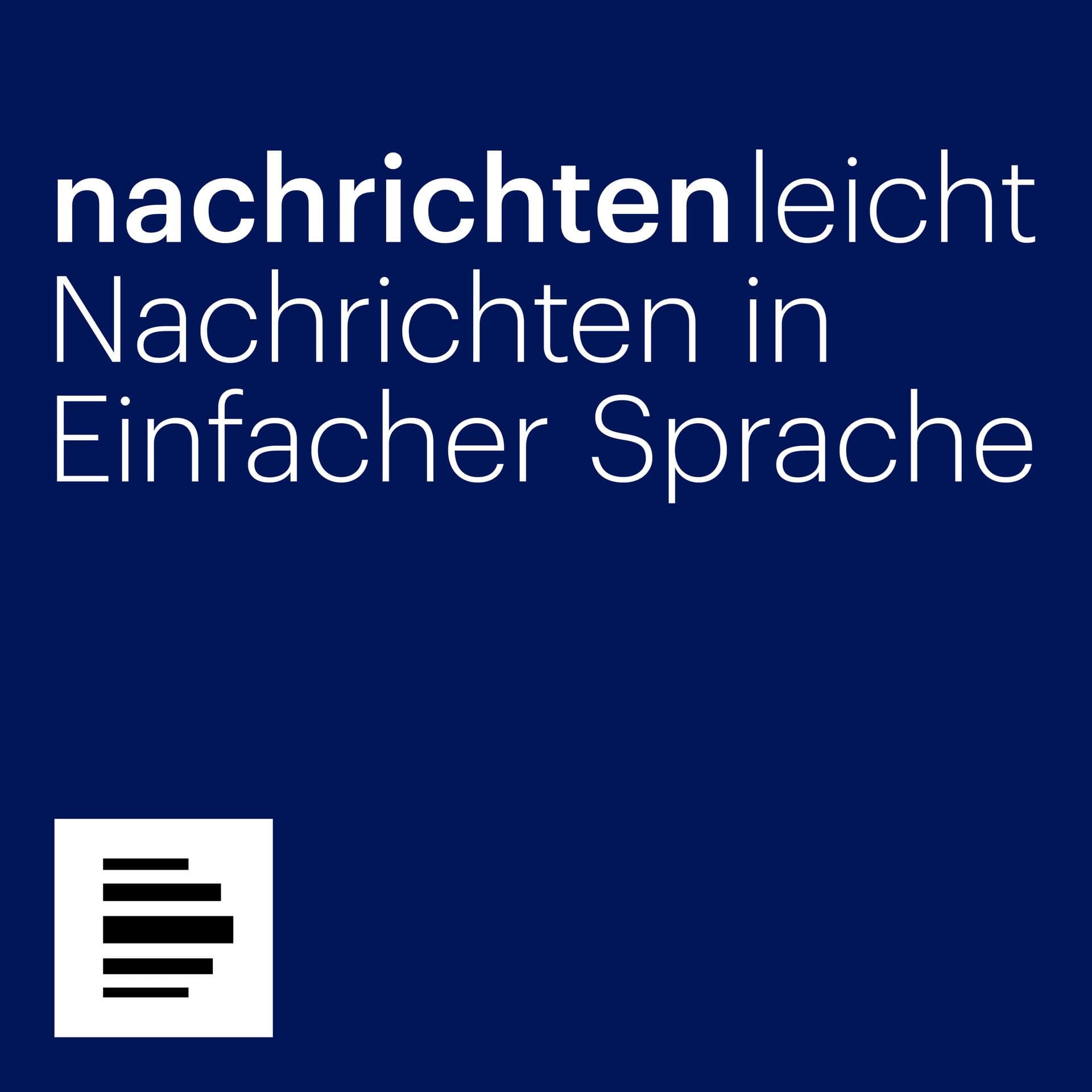 Nachrichtenleicht - die Nachrichten in Einfacher Sprache - Podcasts