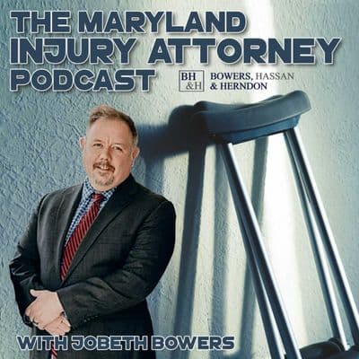 The Maryland Injury Attorney Podcast - Podcasts