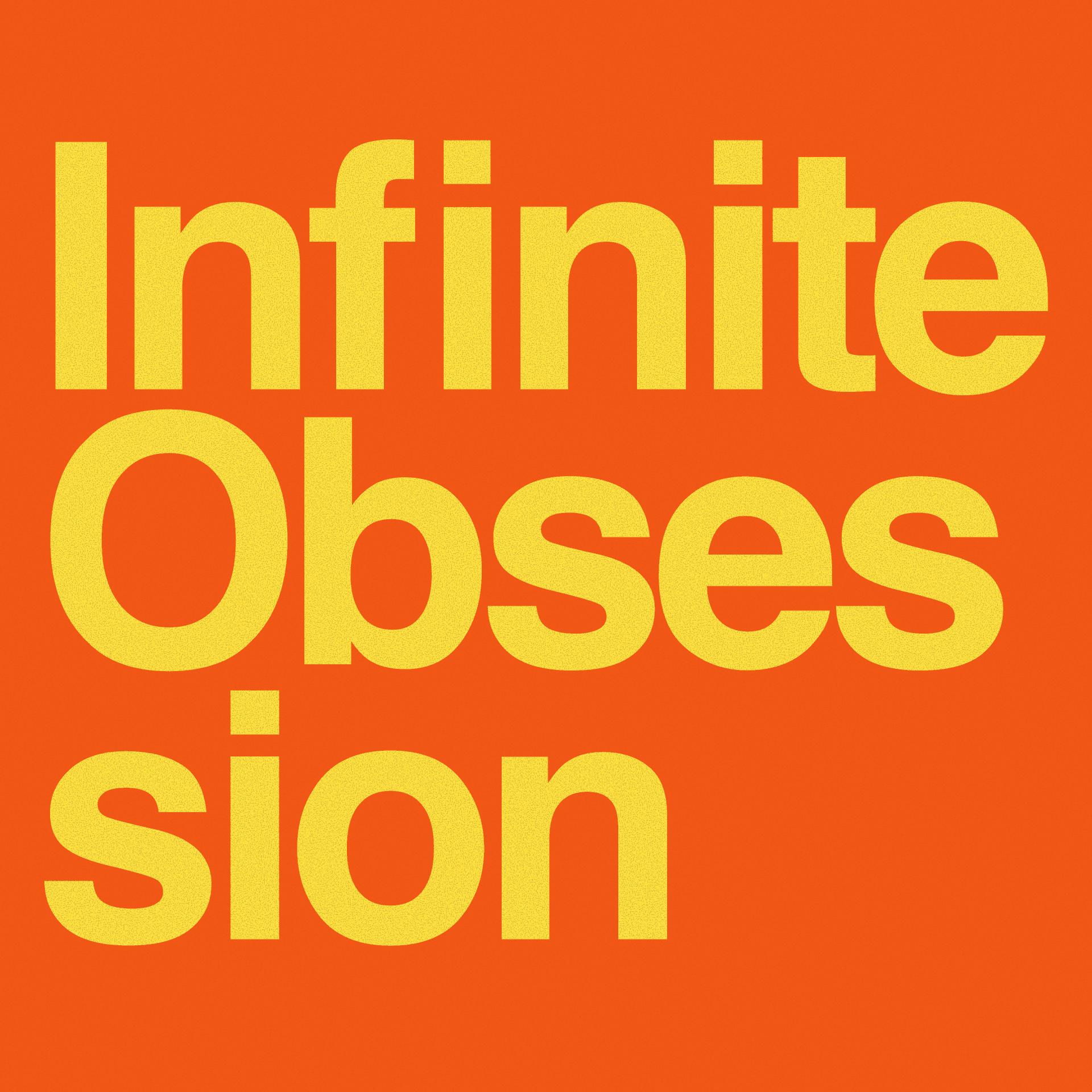 Infinite Obsession - Podcasts