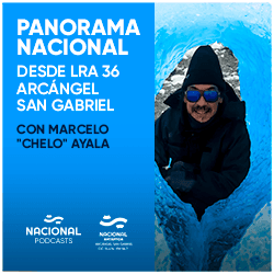 Panorama Nacional desde LRA 36 Arcángel San Gabriel - Podcasts