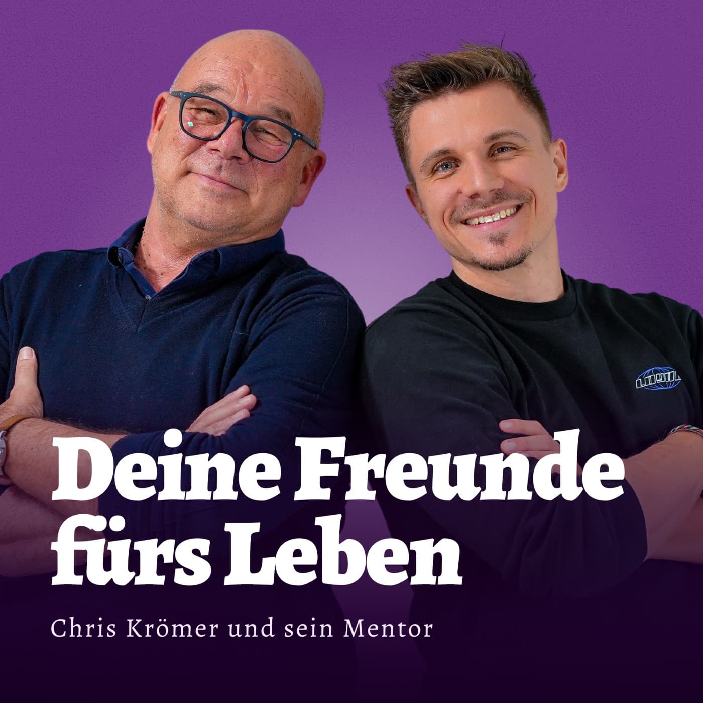 Deine Freunde fürs Leben - Podcasts