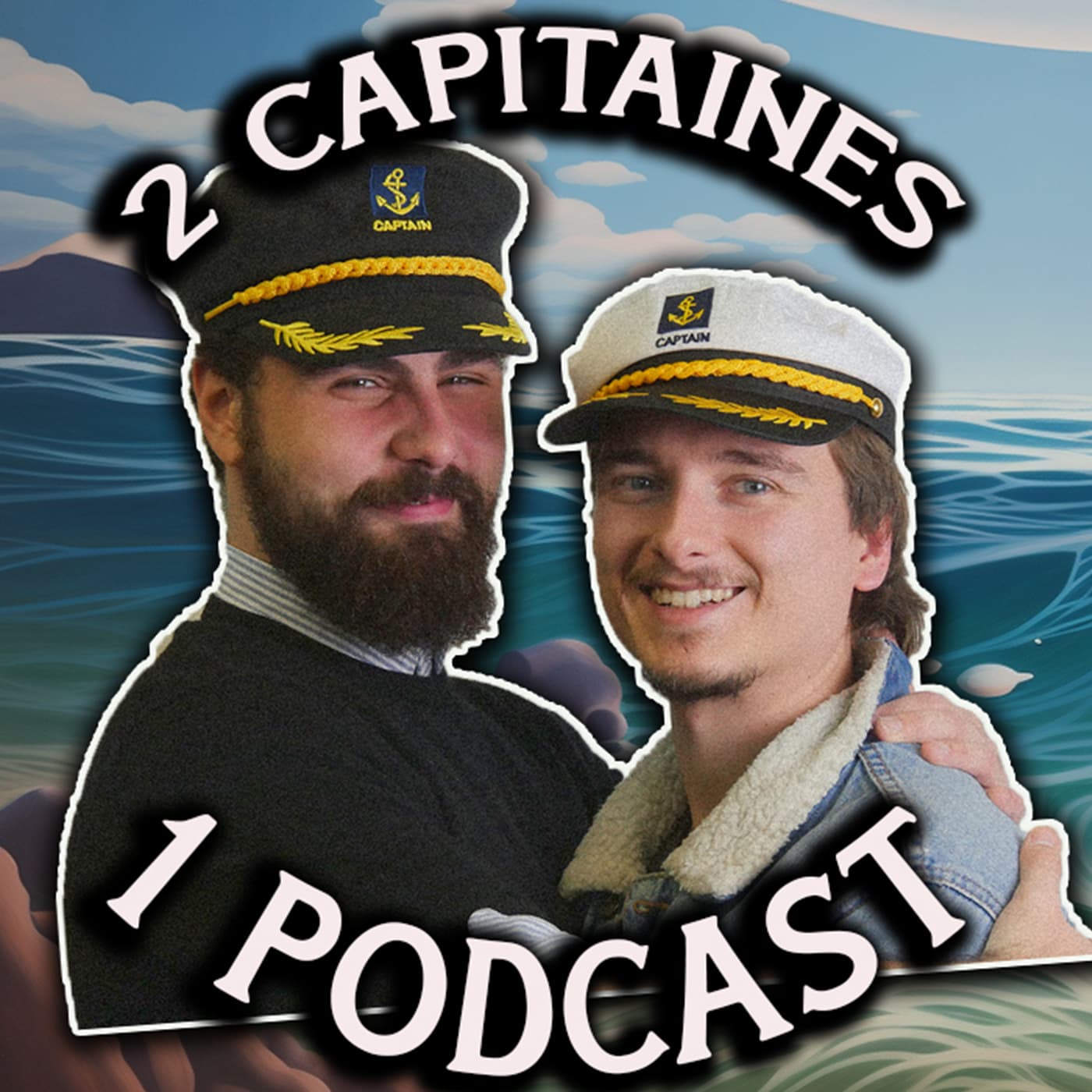 2 Capitaines, 1 Podcast - Podcasts