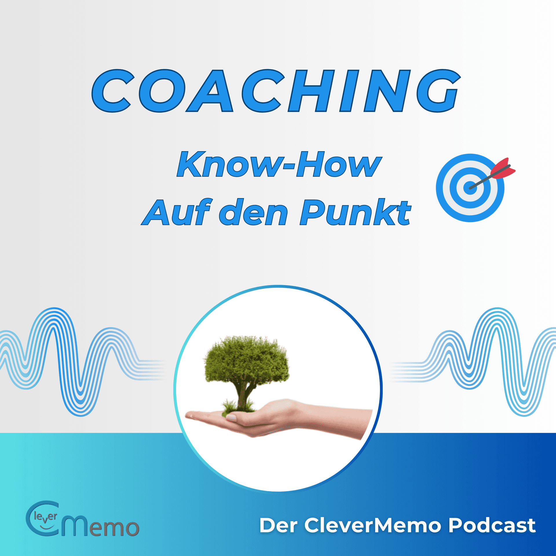 Coaching Know-How auf den Punkt! Der CleverMemo-Podcast - Podcasts