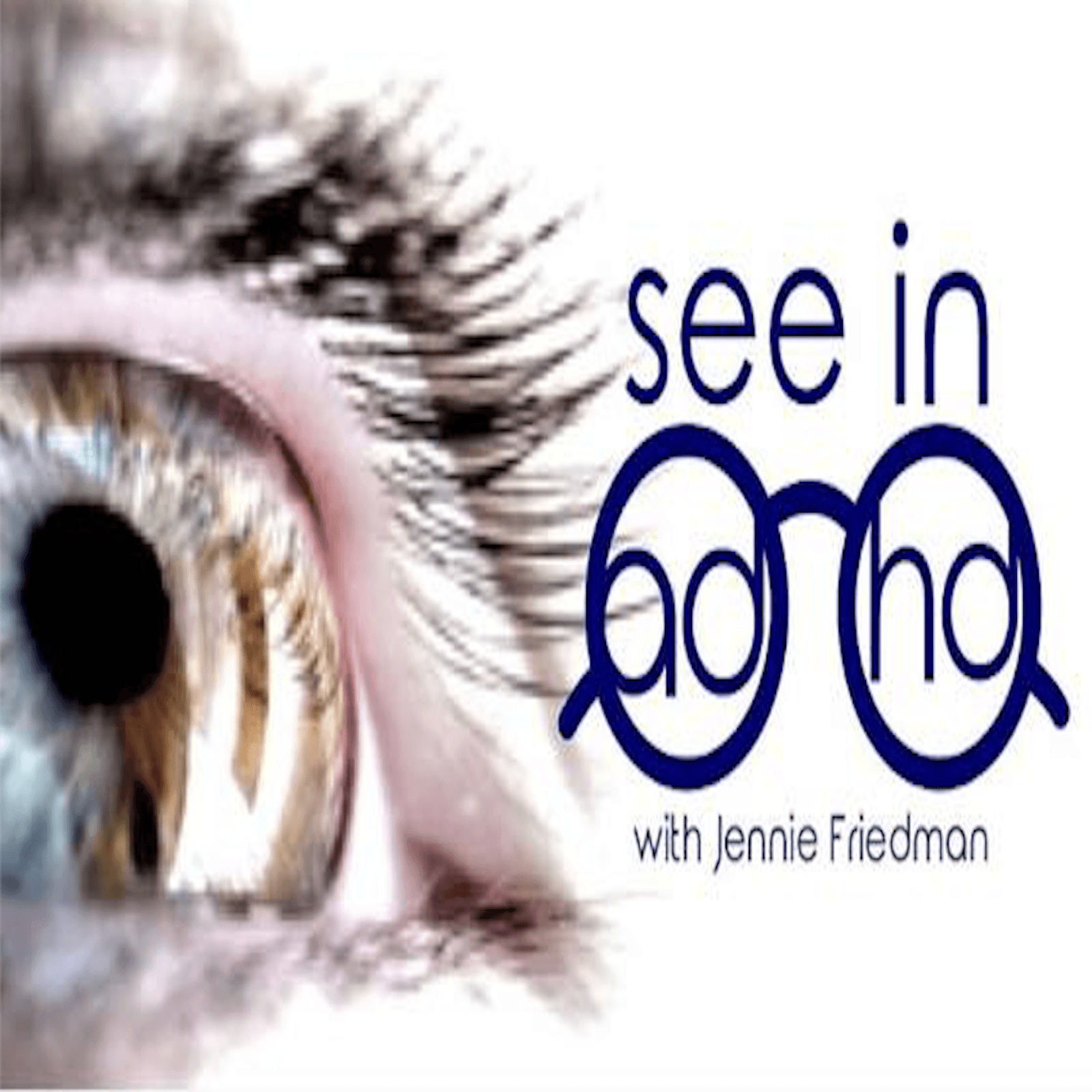 See in ADHD - Podcasts