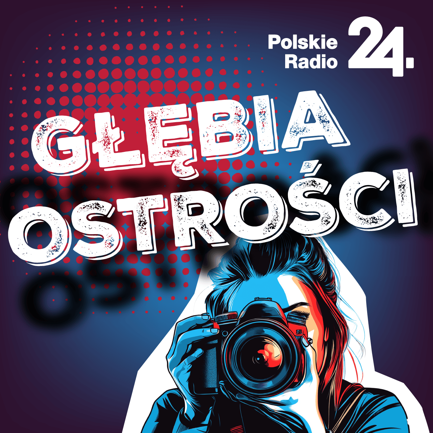 Głębia ostrości - Podcasts