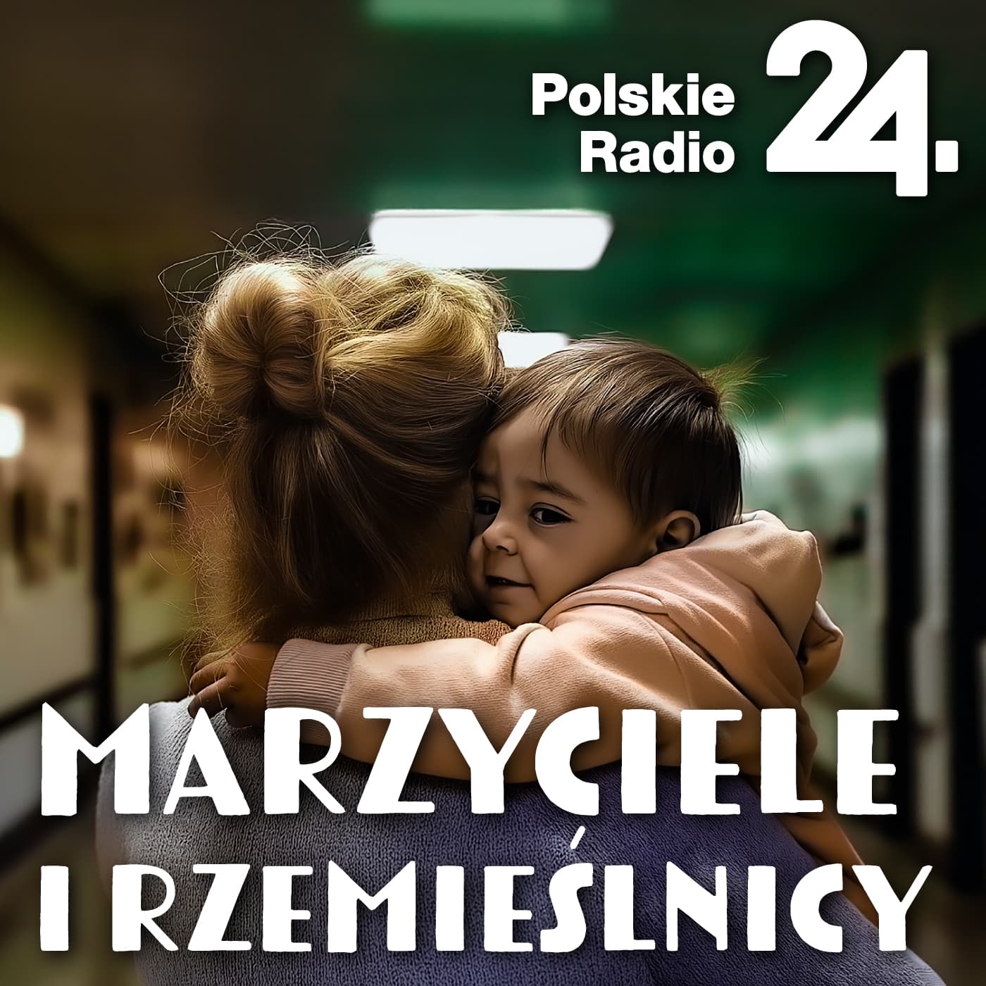 Marzyciele i rzemieślnicy - Podcasts