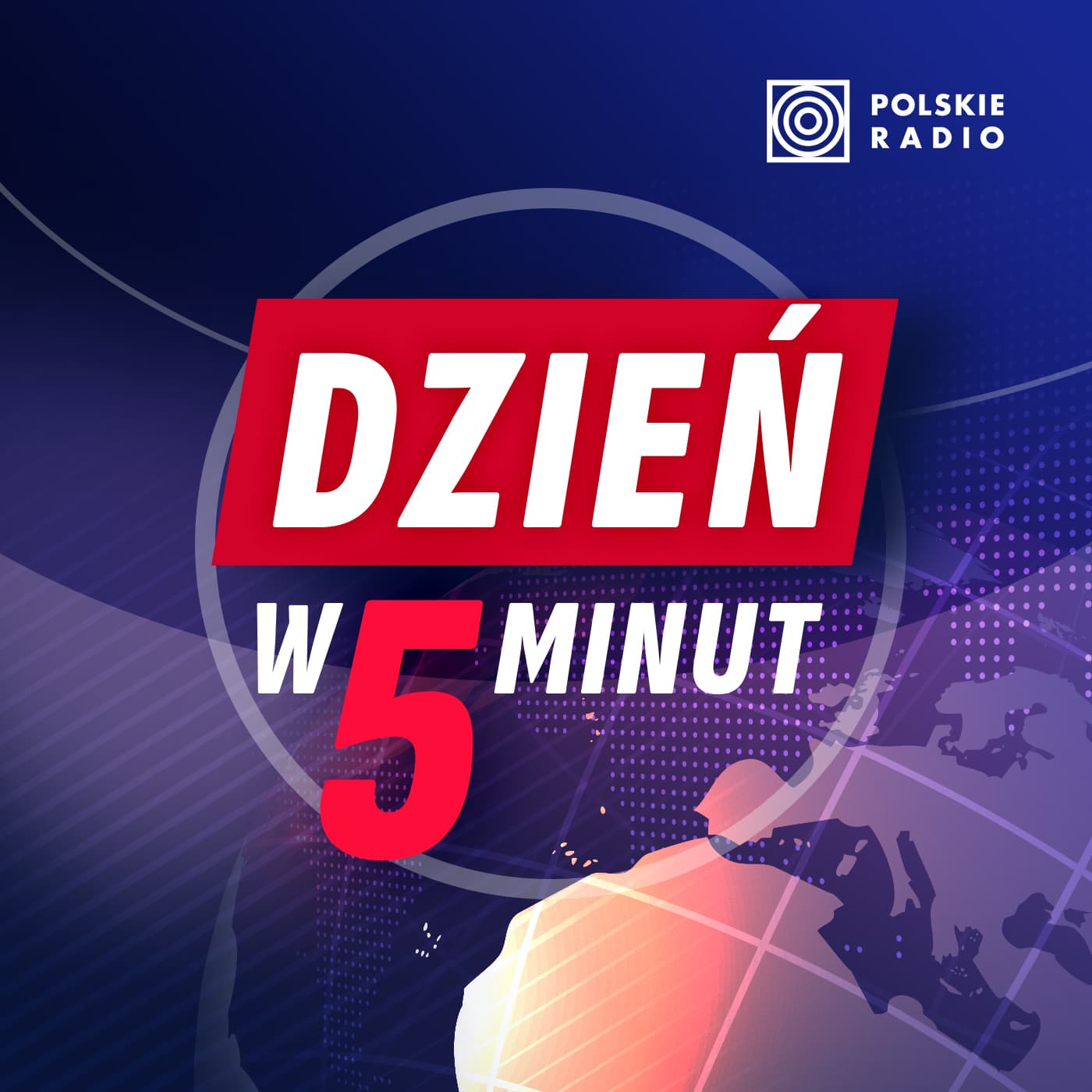 Dzień w 5 minut - Podcasts
