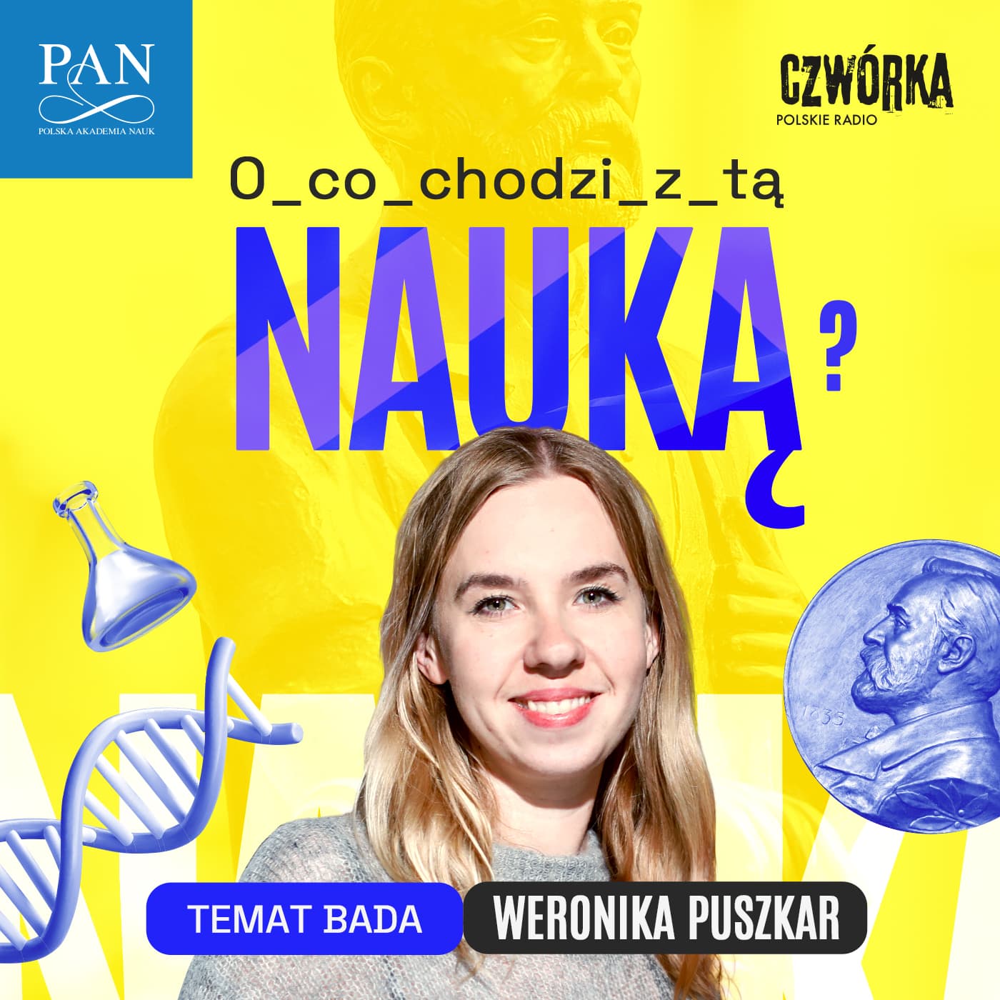 O co chodzi z tą nauką? - Podcasts