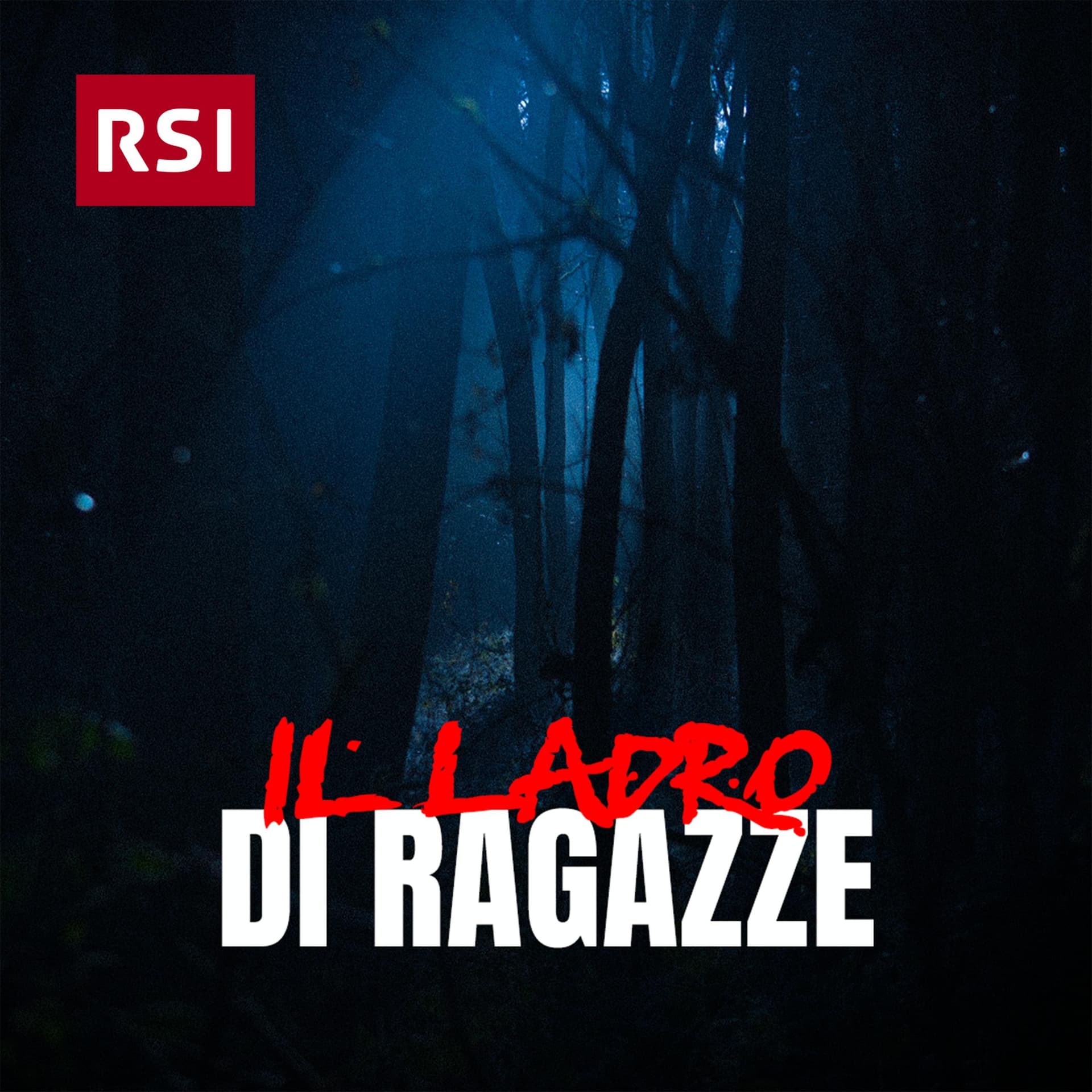 Il ladro di ragazze - Podcasts