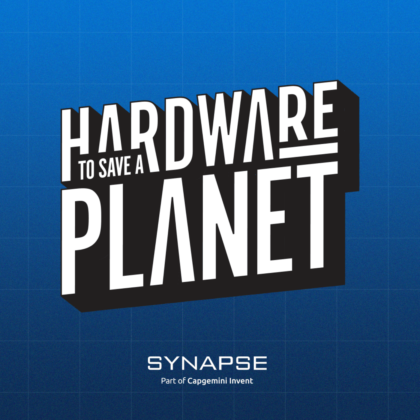 Hardware to Save a Planet - Podcasts