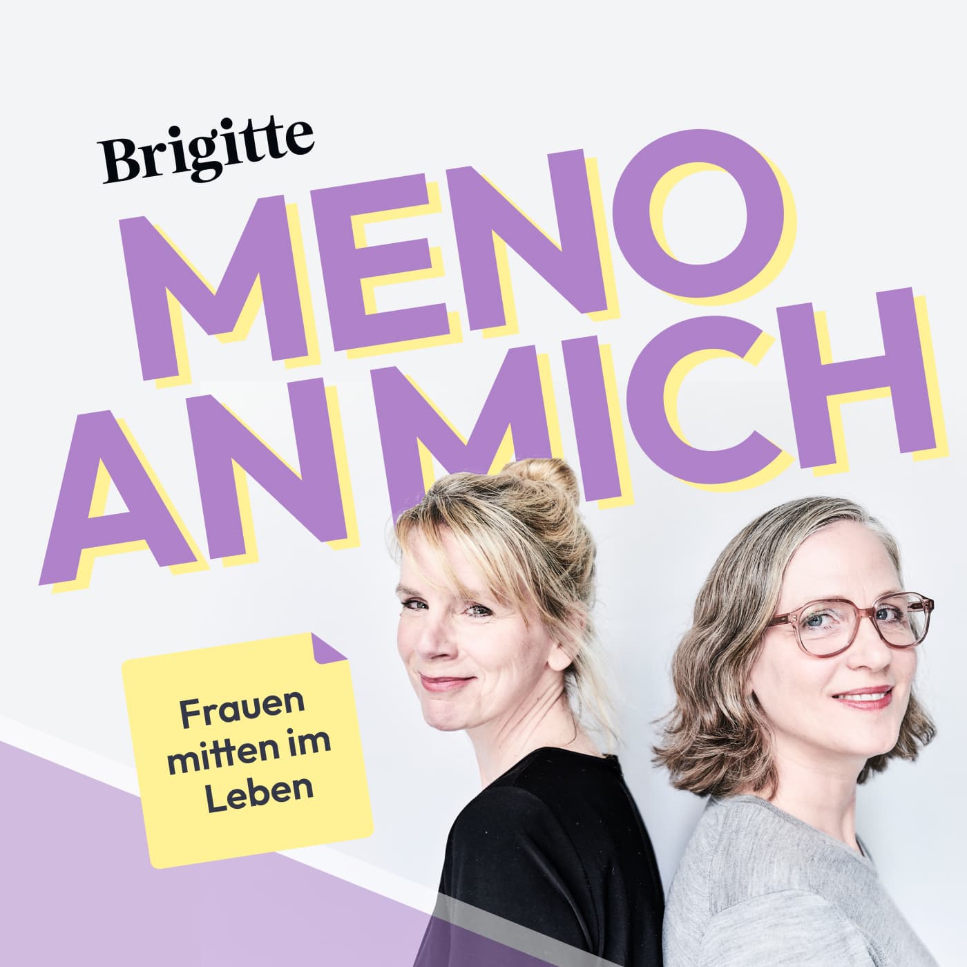 MENO AN MICH. Frauen mitten im Leben. - Podcasts