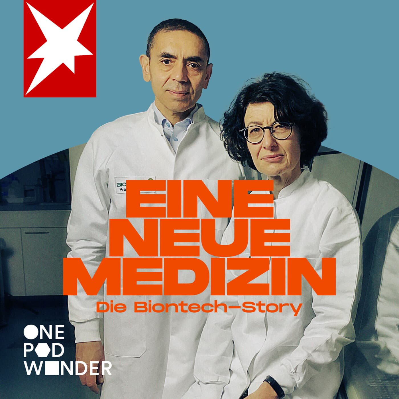 Eine neue Medizin – die Biontech-Story - Podcasts