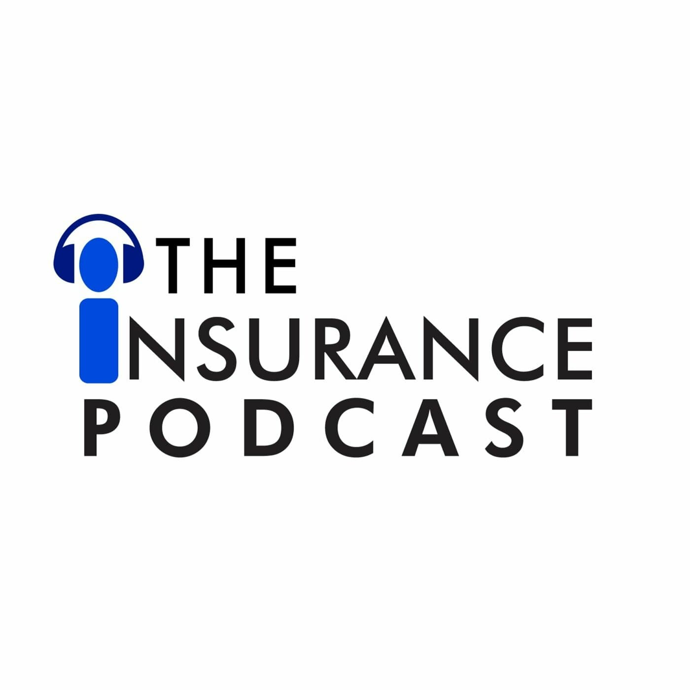 The Insurance Podcast - Podcasts