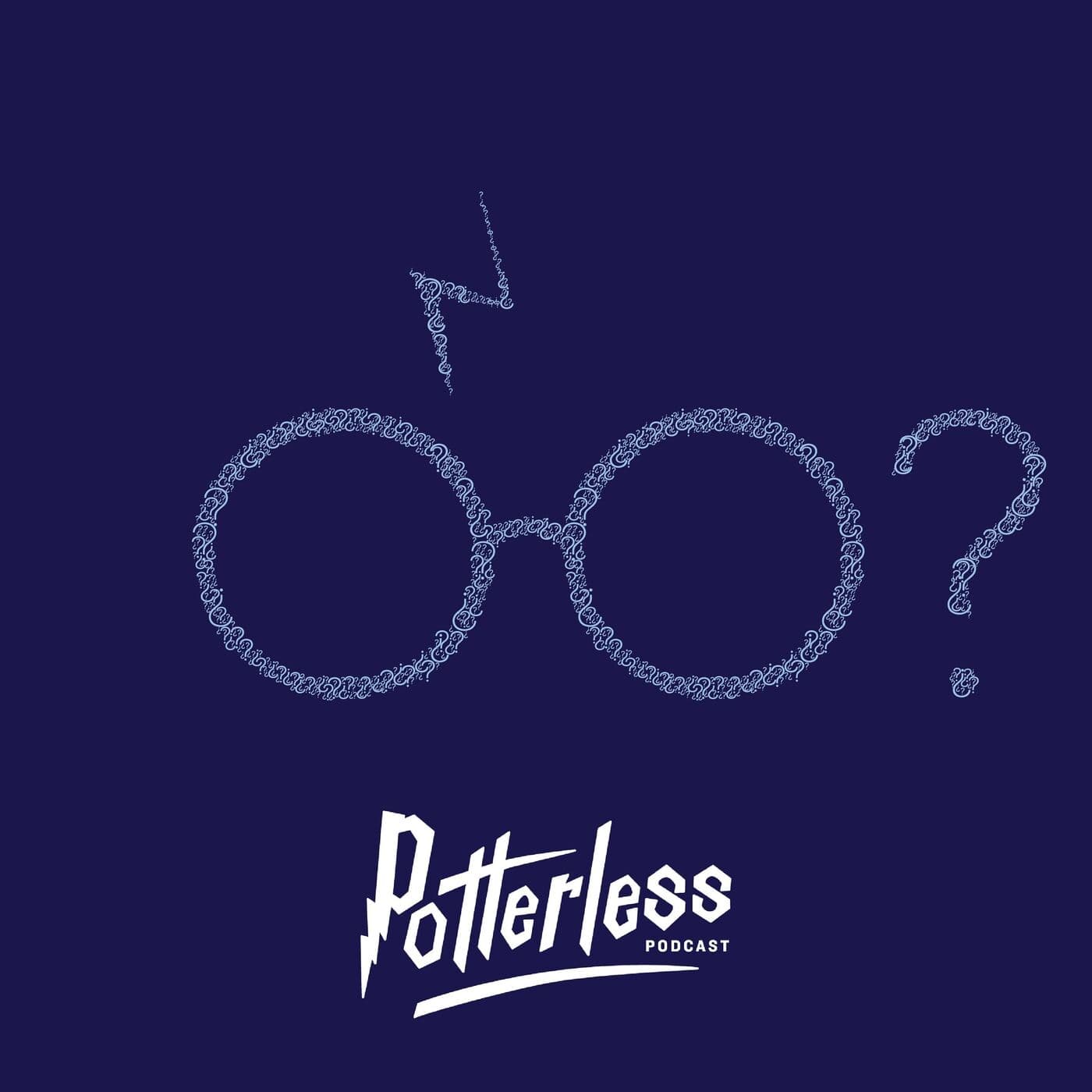 Potterless - Podcasts