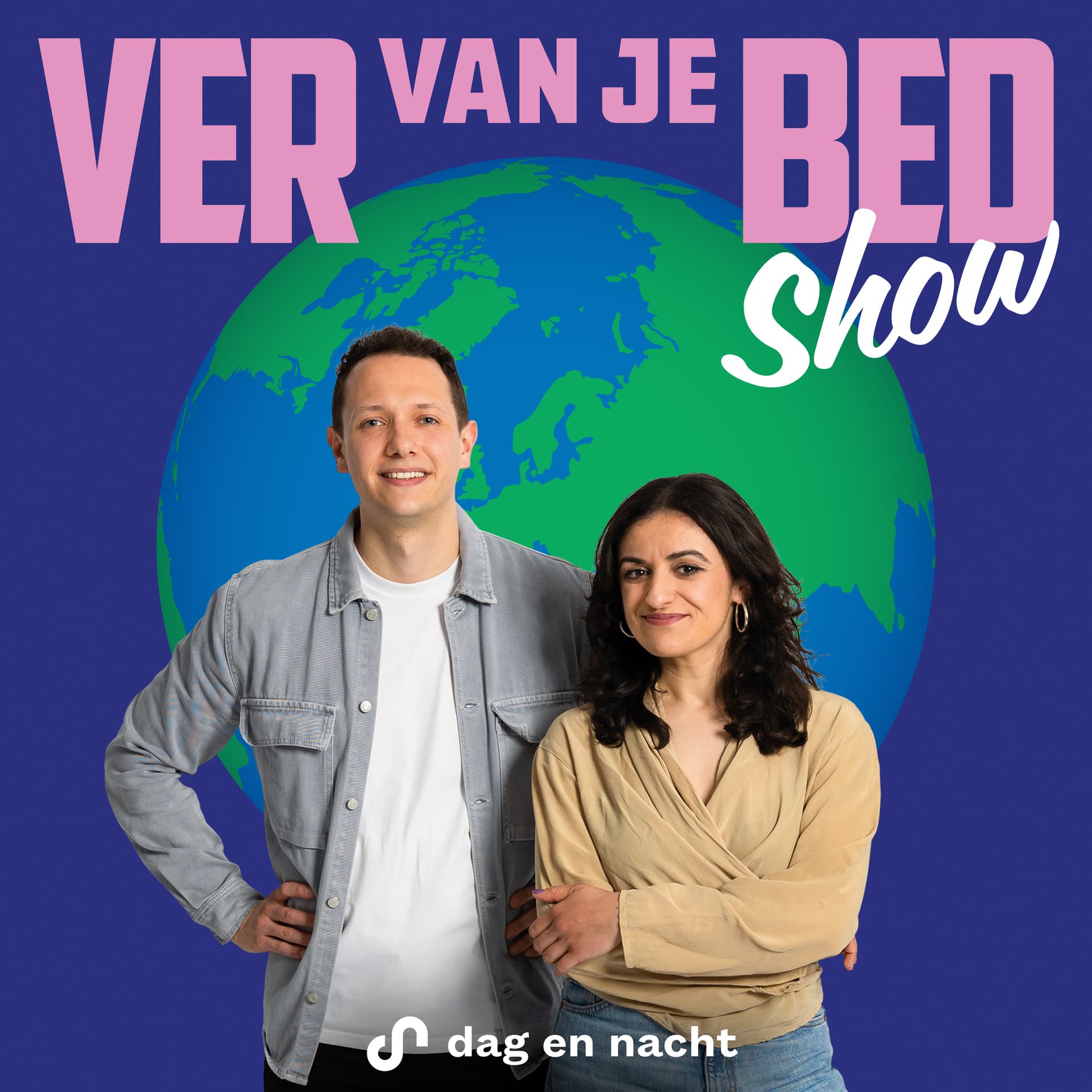 Ver van je bed show - Podcasts