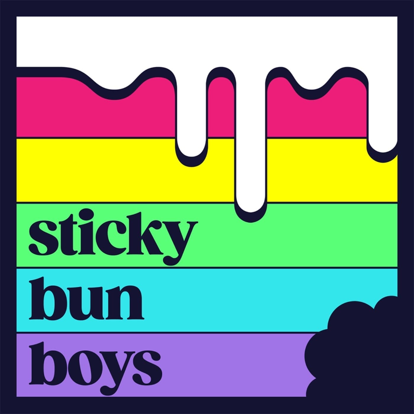 sticky bun boys - Podcasts